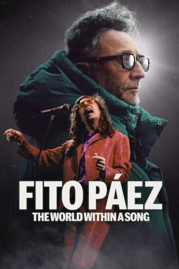 Poster phim Fito Páez: Thế Giới Trong Một Bài Hát trên Phim Mới