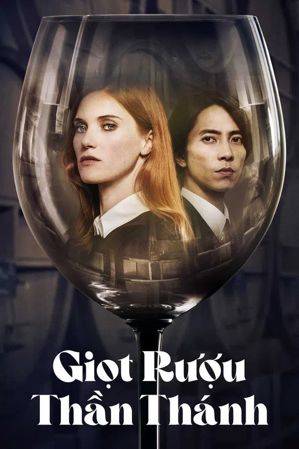 Poster phim Giọt Rượu Thần Thánh (Phần 1) trên Phim Mới